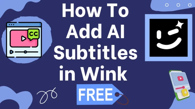 How to Add AI subtitles in Wink