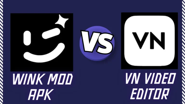 Wink Vs VN Video Editors